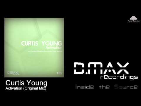 Curtis Young - Activation (Original Mix)
