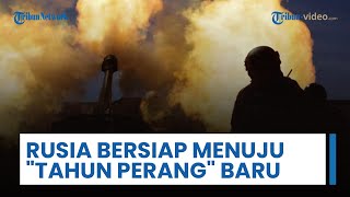 Rusia Bersiap Menuju 'Tahun Perang Baru' di 2026, Putin Akui Yakin Capai Tujuan Menang atas Ukraina