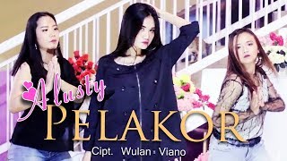 Download lagu Alusty - Pelakor  mp3 Download lagu Alusty - Pelakor  mp3