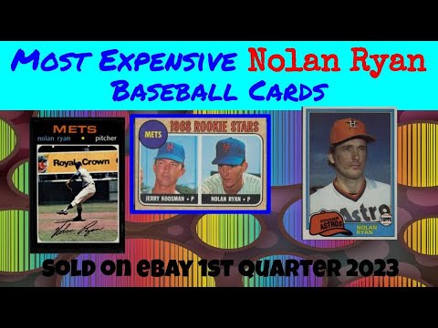 Nolan Ryan Most Expensive eBay Sales Baseball Cards -1st Quarter 2023