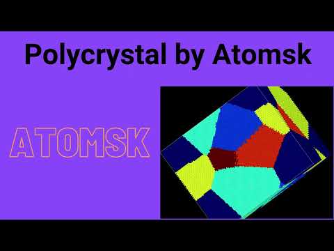 Creating a Polycrystal Plate using Atomsk: A Step-by-Step Tutorial, lammps