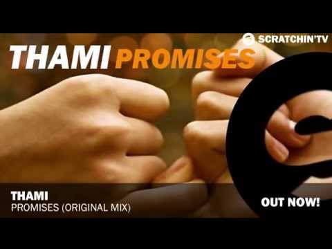 Thami - Promises (Original Mix)