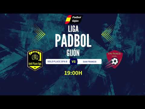 PADBOL || Liga Padbol Gijón || segunda División || Gold Place B VS San Francis