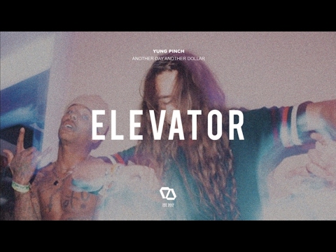 Yung Pinch - Another Day, Another Dollar