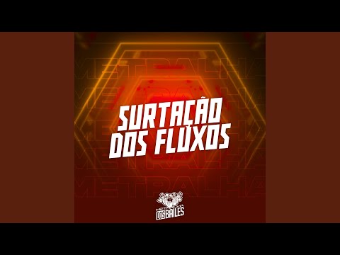 Surtação dos Fluxos