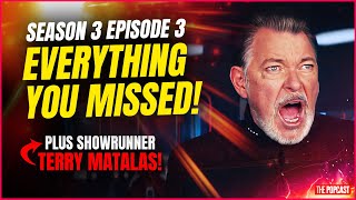 Episode 3 Review With Special Guest: TERRY MATALAS Picard Season 3 Showrunner!