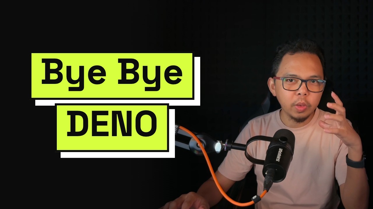 Bye Bye DENO