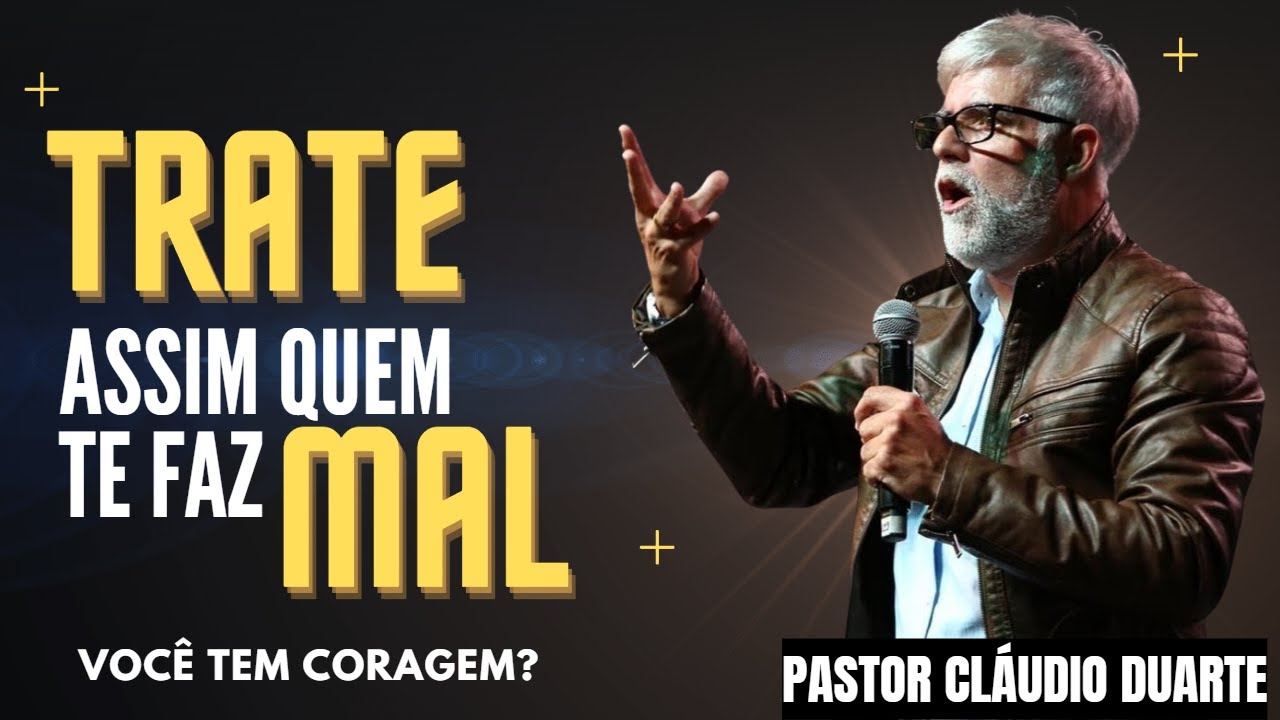 DESCUBRA COMO TRANSFORMAR A SUA VIDA PARA SEMPRE | PR CLAUDIO DUARTE | MOTIVAÇÃO | SUPERAÇÃO