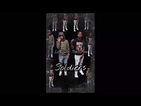 Trello Mac x Lil Dunk- Soldiers (Official Audio)