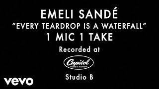 Emeli Sandé - Every Teardrop Is a Waterfall (1 Mic 1 Take)