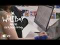 Wolfboy and the Everything Factory — How to Animate a Character | Apple TV+