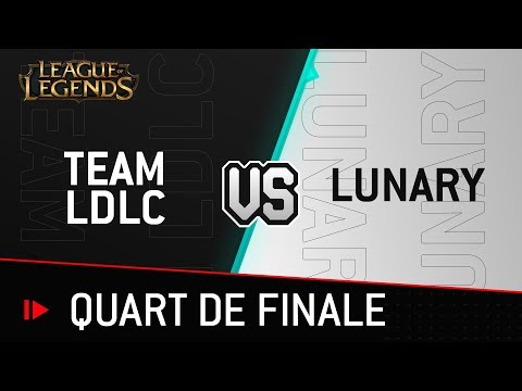 TEAM LDLC VS LUNARY-  Quart de finale - Lyon e-Sport 2019