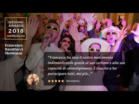 Vincitore Wedding Awards 2018 - Francesco Barattucci Showman  Animazione Travolgente per Matrimoni