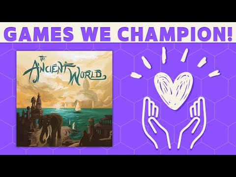 Games We Champion - The Ancient World (Second Edition)