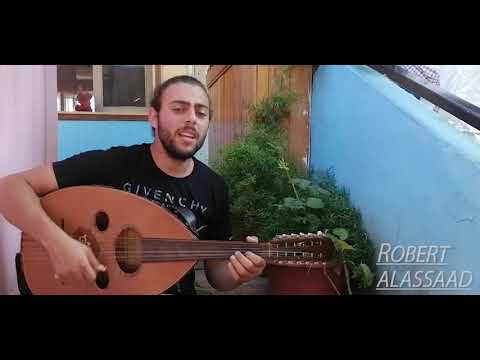 Robert Alassaad   Shaher Ayloul Fairuz روبير الاسعد   شهر ايلول فيروز Cover 2020