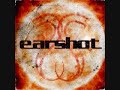 Earshot Not Afraid