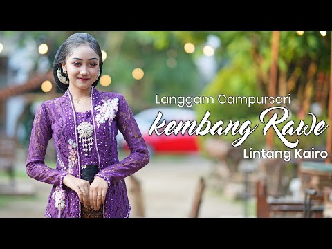 Lintang Kairo - Kembang Rawe (Official Music Video)