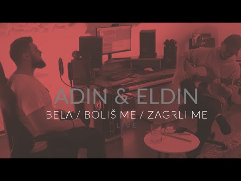 ADIN & ELDIN - Bela / Boliš me / Zagrli me (Live)
