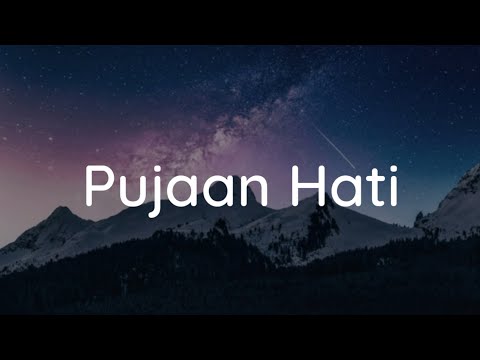 Kangen Band - Pujaan Hati (Lirik)