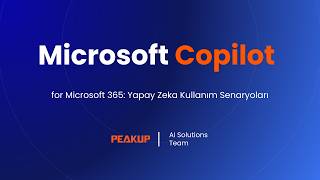 Microsoft Copilot for Microsoft 365: Yapay Zeka Kullanım Senaryoları