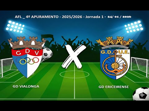 - GD Vialonga  X  Ericeirense
