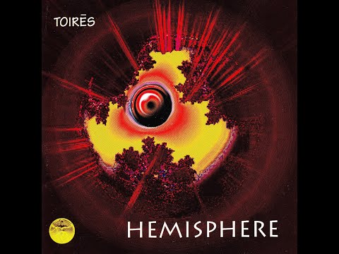 Toirés - Hemisphere (Trans'Pact Productions, 1996)