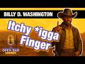 Billy D. Washington | Itchy *igga Finger | Half Hour Comedy Special