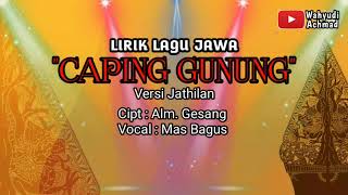 Download lagu Lirik Lagu Jawa 'CAPING GUNUNG' Versi Jathilan mp3 Download lagu Lirik Lagu Jawa 'CAPING GUNUNG' Versi Jathilan mp3