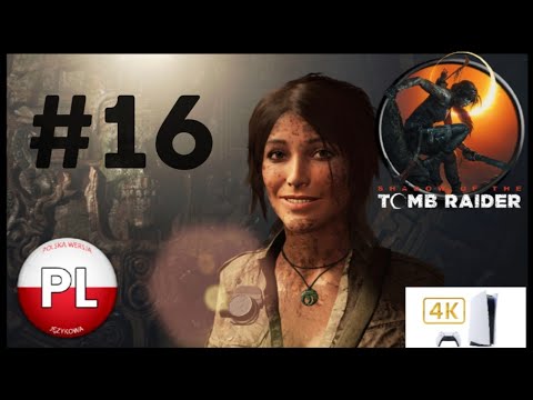Zagrajmy W Shadow Of The Tomb Raider Odc. 16 Porwanie Etzliego I Błyskawiczna Ucieczka 👩🏽🧭 4K PS5 PL