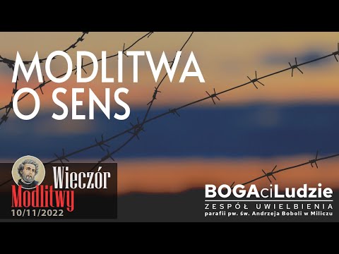 Modlitwa o sens | Wieczór Modlitwy | tekst chwyty