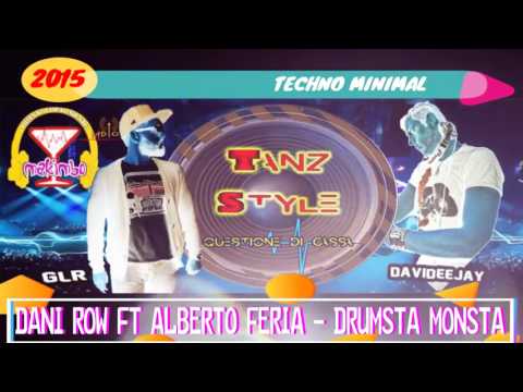 Dani Row ft Alberto Feria - Drumsta Monsta