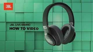 JBL Live 660NC - How to set up your headphones