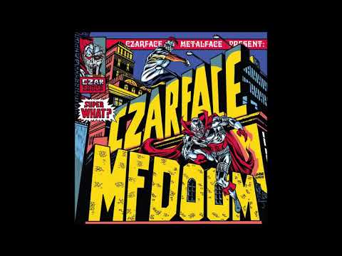CZARFACE & MF DOOM - Super What? (Full Album) (2021)