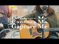Capture Me