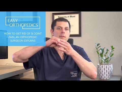 How to get rid of SI joint pain, an orthopedic surgeon explains