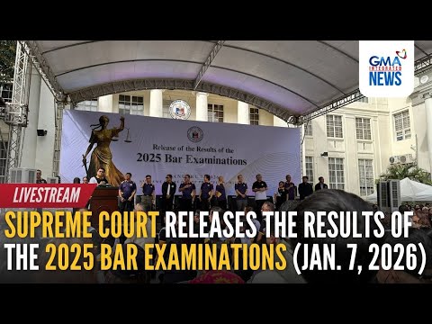 LIVE - The Supreme Court releases the results of the 2025 Bar...- Replay | GMA Integrated News