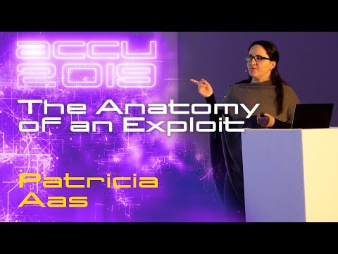 The Anatomy of an Exploit - Patricia Aas [ACCU 2019]