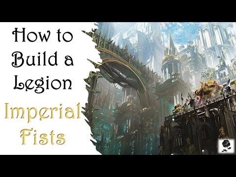 Horus Heresy 2nd Ed: How to Build a Legion – Imperial Fists
