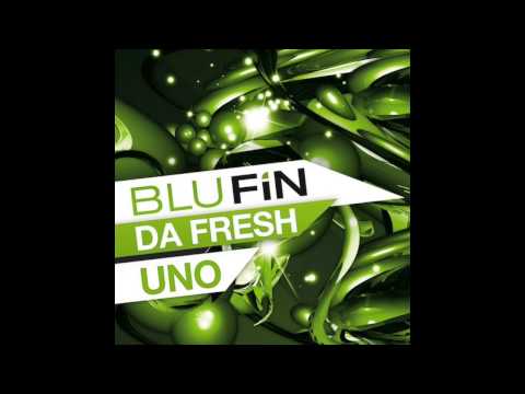 Da Fresh - Uno (BluFin Records)