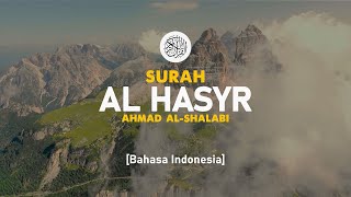 Download lagu Surah Al Hasyr - Ahmad Al-Shalabi [ 059 ] I Bacaan Quran Merdu mp3