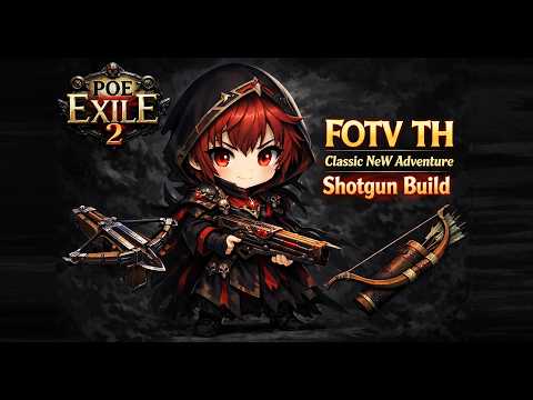 LIVE POE2 | FOTV TH Classic New Adventure #DAY1