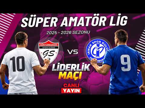 GÖKTÜRK SARAY SPOR - TURAN GRUP IRMAK SPOR KULÜBÜ | Süper Amatör Lig - 5.GRUP