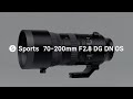 SIGMA 70-200mm F2.8 DG DN OS | Sports - Features