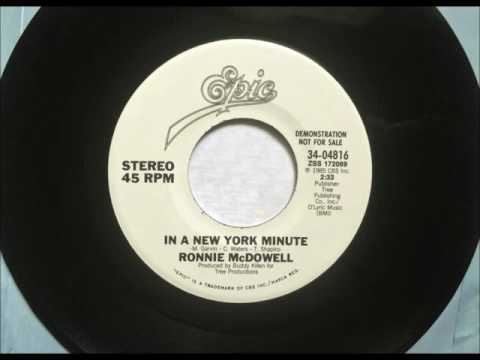 In A New York Minute , Ronnie McDowell , 1985