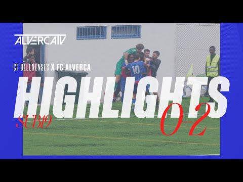 CF Belenenses 0-2 FC Alverca | Highlights