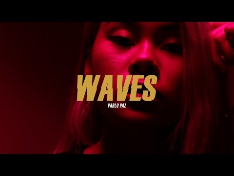 Pablo Paz - Waves ft. Denz, Pato Pooh, Lamix, Jireel