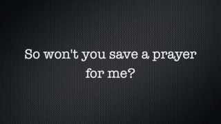 Save a prayer