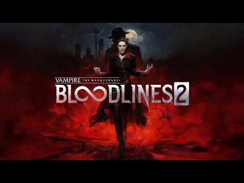 Vampire: The Masquerade - Bloodlines 2 | Video Game Soundtrack (Full Official OST) + Timestamps