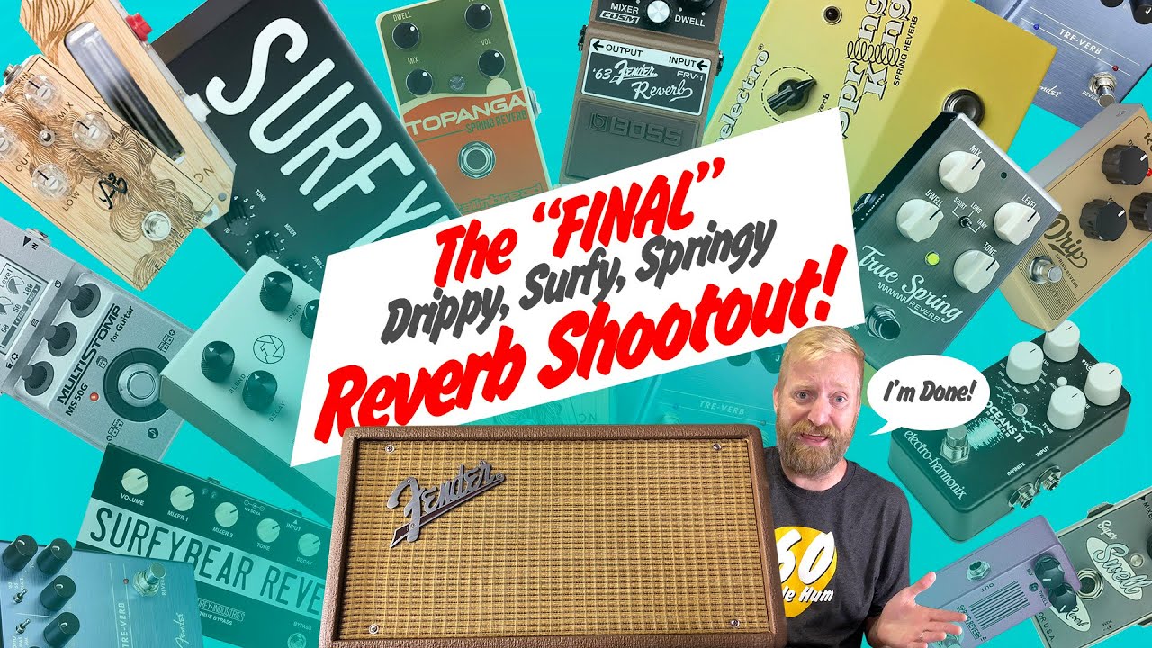 Drippy Surfy Springy Reverb ULTIMATE SHOOTOUT! - The FINAL reverb shootout - 15 Spring Reverbs
