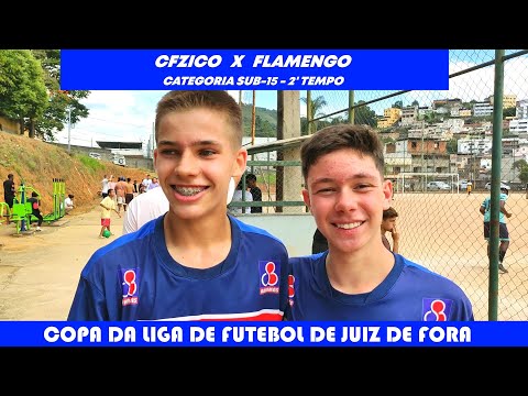 SUB-15 - 2' TEMPO - CFZICO X FLAMENGO - COPA OFICIAL DA LIGA DE FUTEBOL DE JUIZ DE FORA 2023